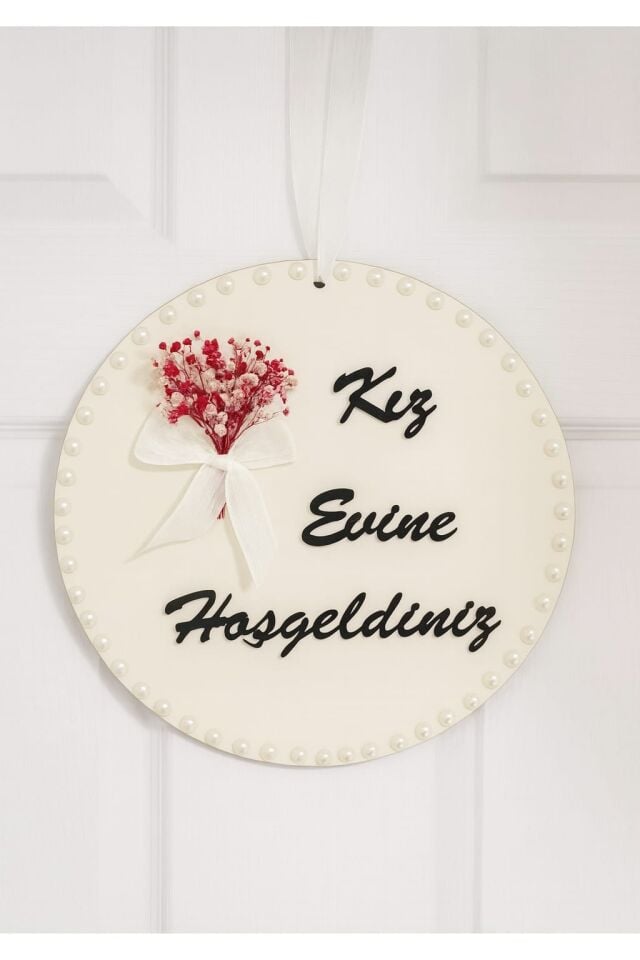 İncili Model Kız Evine Hoşgeldiniz Kapı Süsü 28*28 Cm