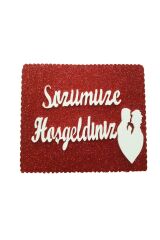 Sözümüze Hoşgeldiniz Strafor Yazı Kırmızı